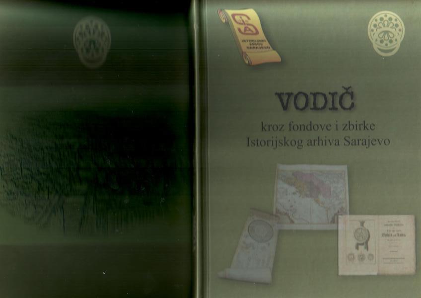 Vodič kroz fondove Istorijskog arhiva Sarajevo - stranica 1